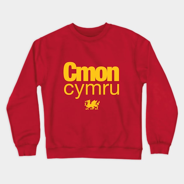 C'mon Cymru - Wales football Euro 2020 Crewneck Sweatshirt by Wales Football Store